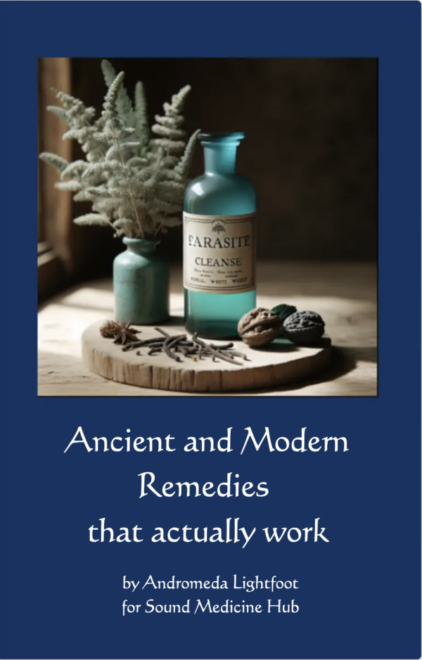 Ancient and Modern Remedies that actually work